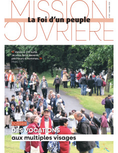 Des vocations aux multiples visages