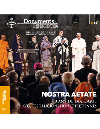 Nostra Aetate - 60 ans de dialogue avec les religions non-chrétiennes