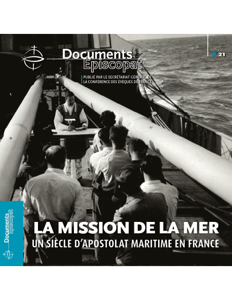 La mission de la mer - Un siècle d'apostolat maritime en France