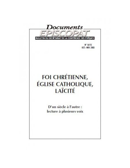 Foi chrétienne, Eglise catholique, laicité 