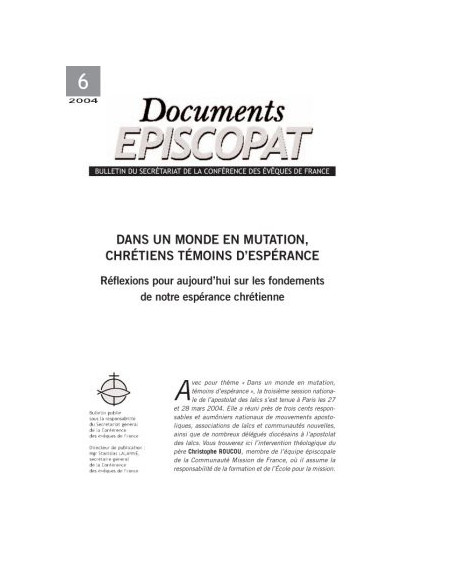 Dans un monde en mutation, chrétiens témoins d'espérance 