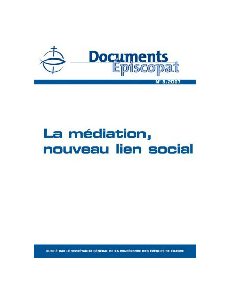 La médiation, nouveau lien social 