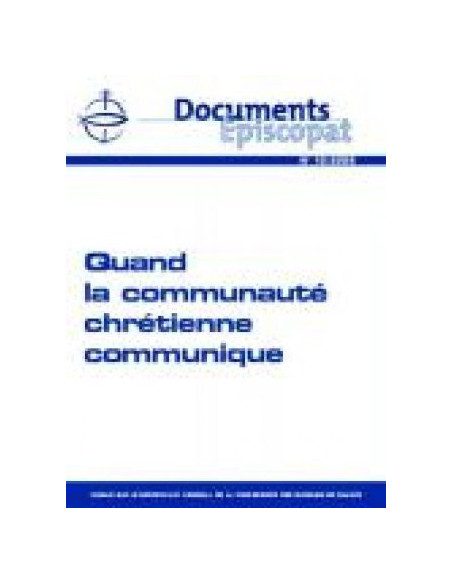 Quand la communauté chrétienne communique. 