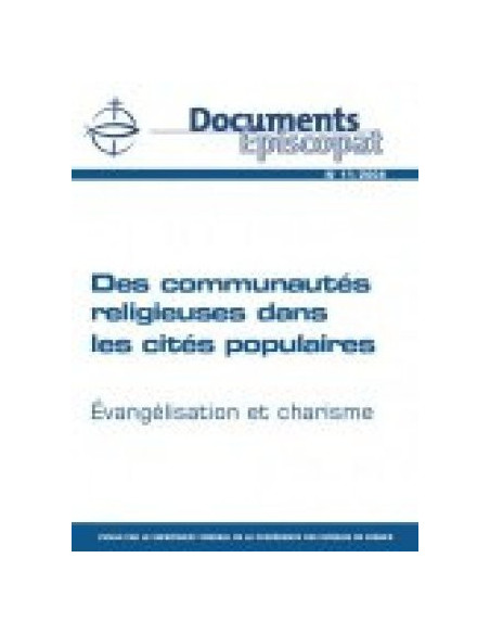 Des communautés religieuses dans les cités populaires.