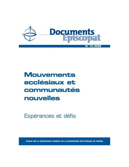 Mouvements écclésiaux et communautés nouvelles.