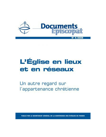 L'Eglise en lieux et en réseaux 