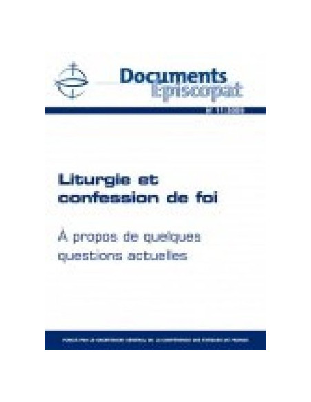Liturgie et confession de foi 