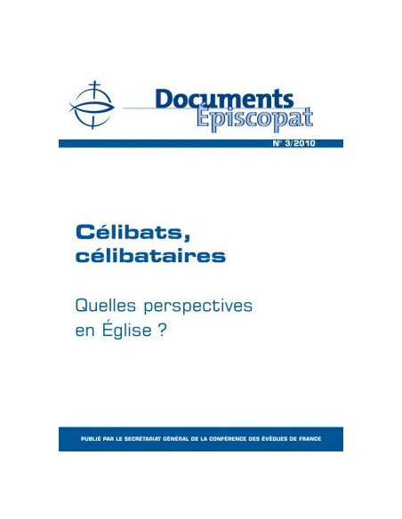 Célibats, célibataires 