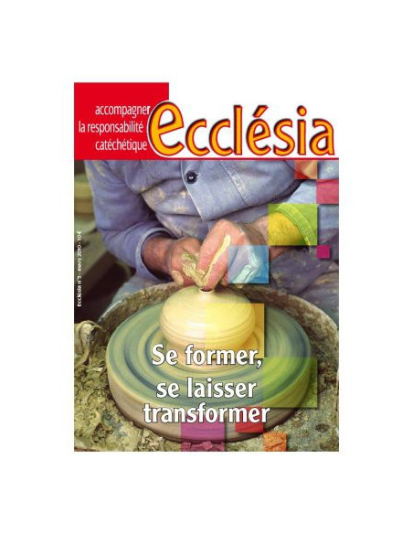 Se former, se laisser transformer