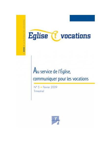 Au service de l'Eglise, communiquer pour les vocations