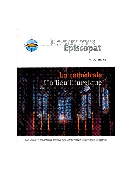 La cathédrale un lieu liturgique