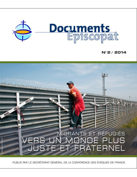 Migrants et réfugiés vers un monde plus juste et fraternel