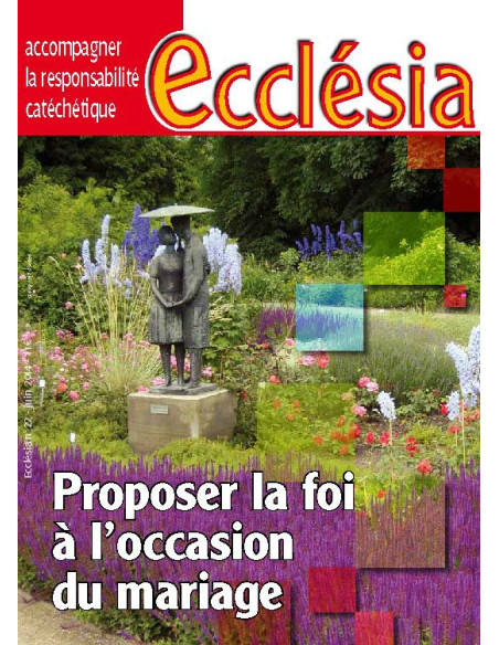 Proposer la foi à l'occasion du mariage 