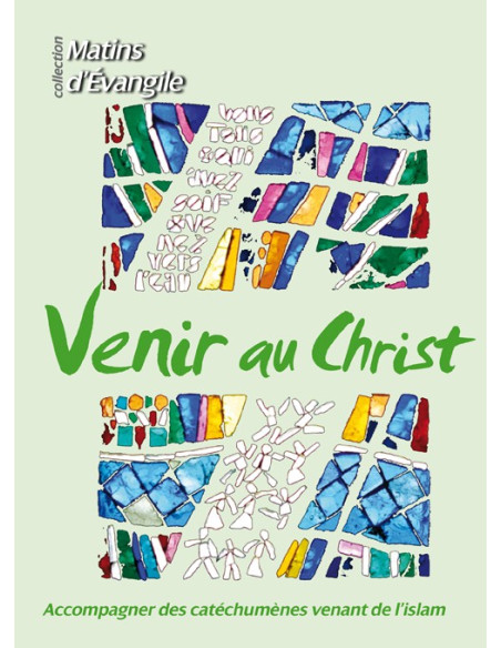 Venir au Christ 