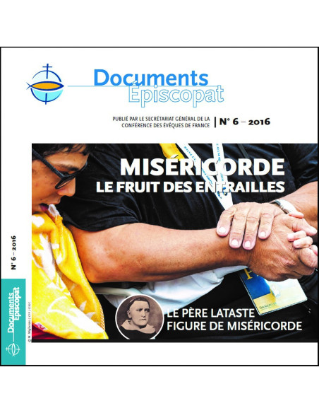 MISÉRICORDE, LE FRUIT DES ENTRAILLES - Le père Lataste, figure de miséricorde