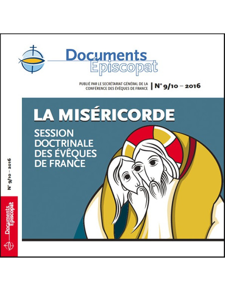 La Miséricorde - Session doctrinale des évêques de France