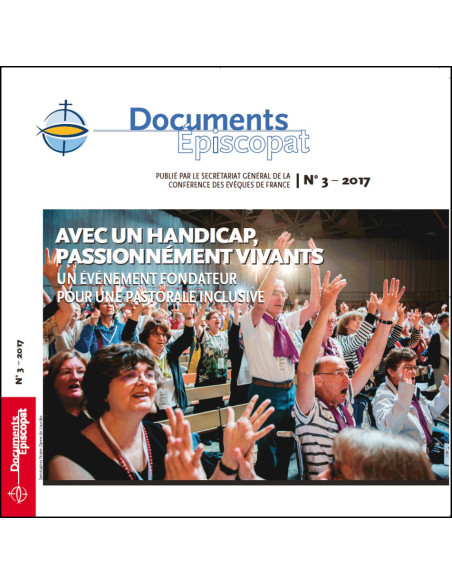 Avec un handicap, passionnément vivants-Un événement fondateur pour une pastorale inclusive  
