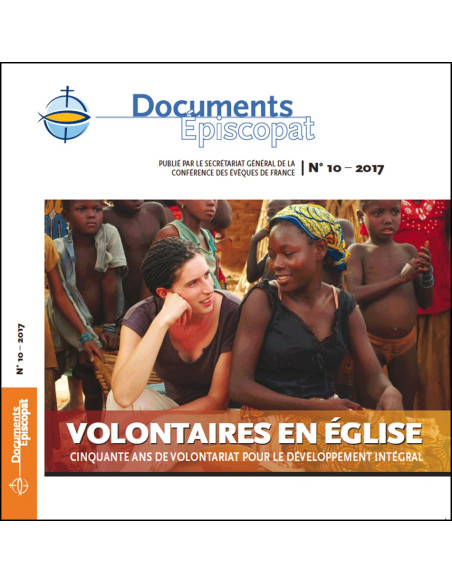 VOLONTAIRES EN ÉGLISE CINQUANTE ANS DE VOLONTARIAT POUR LE DÉVELOPPEMENT INTÉGRAL