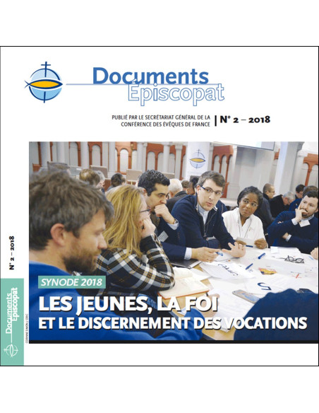 LES JEUNES, LA FOI ET LE DISCERNEMENT DES VOCATIONS 