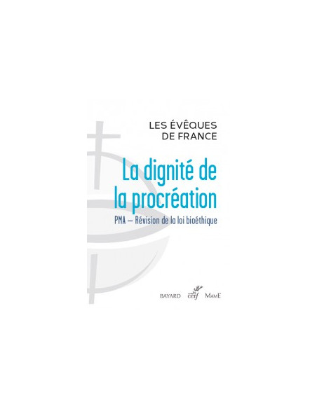 La dignité de la procréation