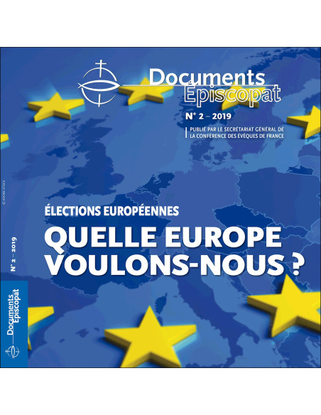 Quelle Europe voulons-nous ?