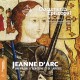 Jeanne d'Arc - Une figure d'héroïsme et de sainteté