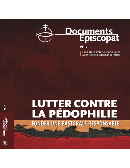 Lutter contre la pédophilie - Fonder une pastorale responsable