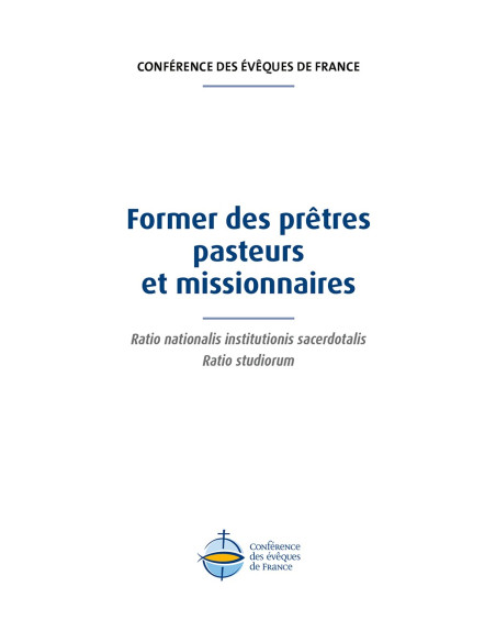Former des prêtres pasteurs et missionnaires - Ratio nationalis