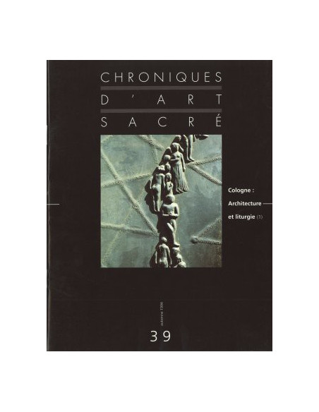 Cologne : Architecture et liturgie (1)