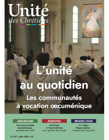 L'unité au quotidien - Les communautés à vocation oeucuménique