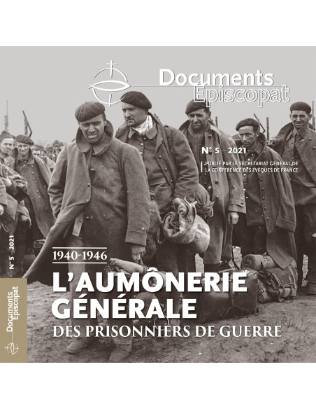 L’aumônerie générale des prisonniers de guerre (1940-1946)