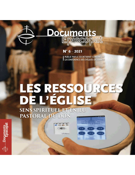 Les ressources de l’Église - Sens spirituel et enjeu pastoral du don