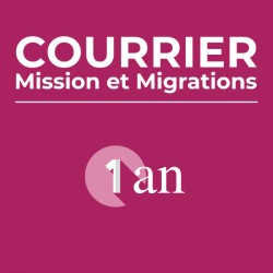 Courrier Mission et Migrations - 1 an