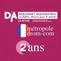 Diaconat Aujourd'hui - 2 ans - France